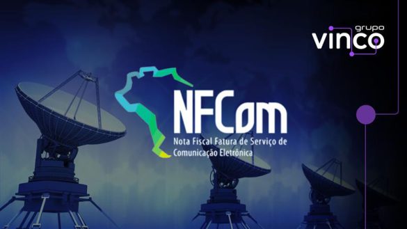 NFCom: emissão de notas fiscais para serviços de comunicação 